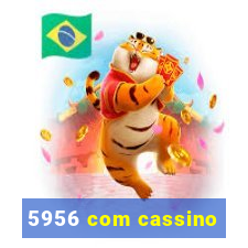 5956 com cassino